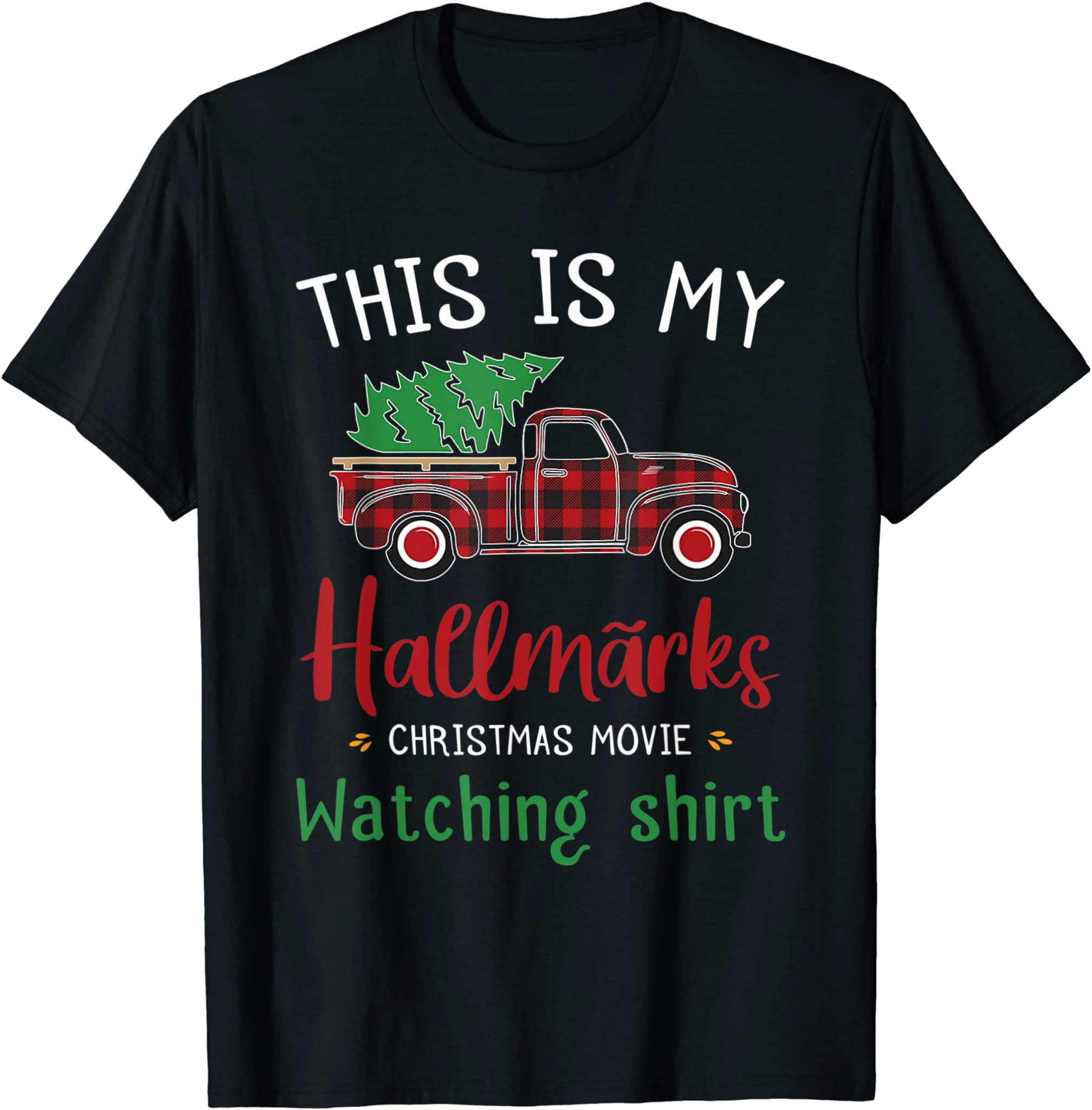 Mens Christmas This Is My Hällmärks Movie Watching Men Women Tees T-Shirt