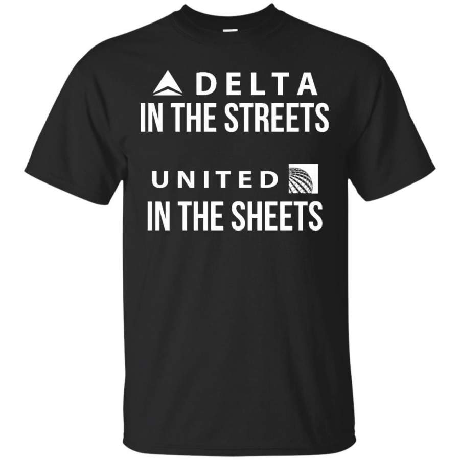 AGR Delta in the streets united in the sheets t shirt