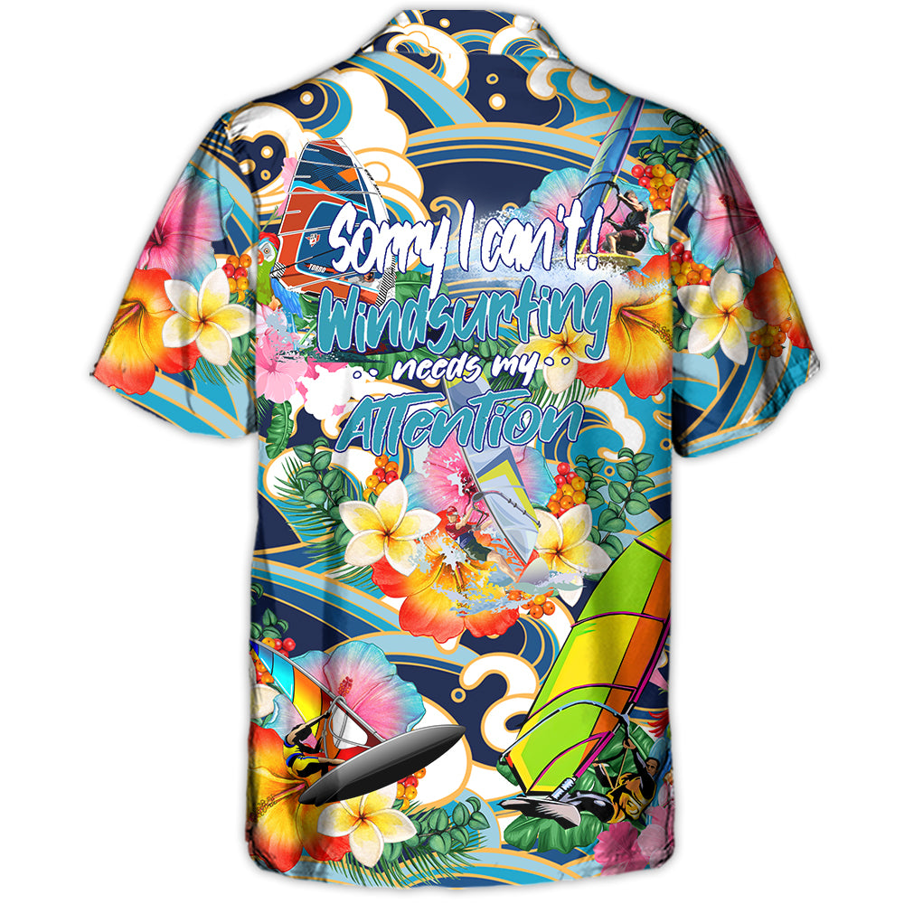 Windsurfing Sorry I Can’T Windsurfing Is My Attention – Hawaiian Shirt – Owl Ohh