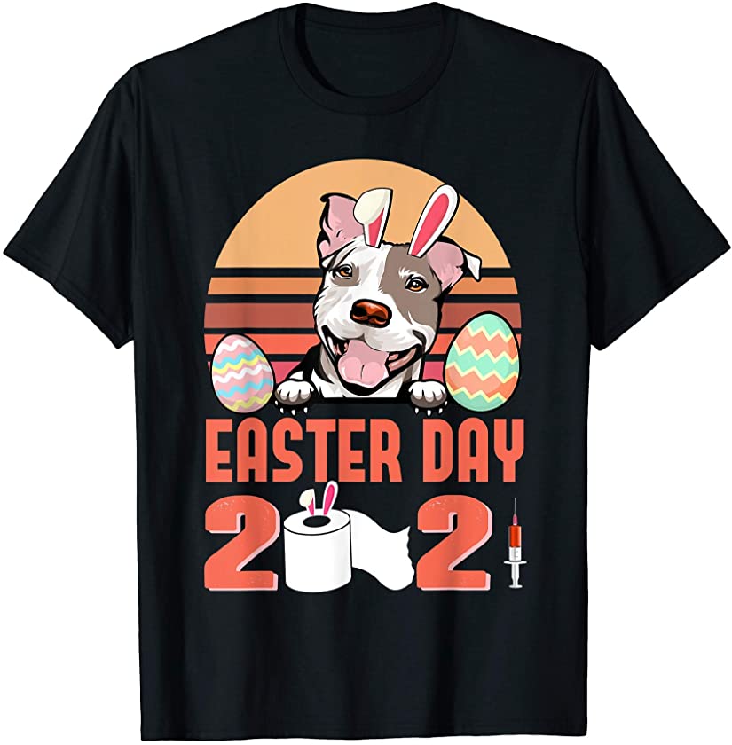 Pit Bull Dog Wear Bunny Ears Rabbit Egg Easter Day 2021 T-Shirt