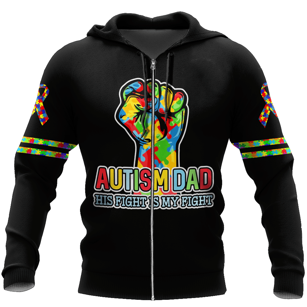 Autism Dad His Fight Is My Fight 3D Zip Up Hoodie Shirt For Men And Women