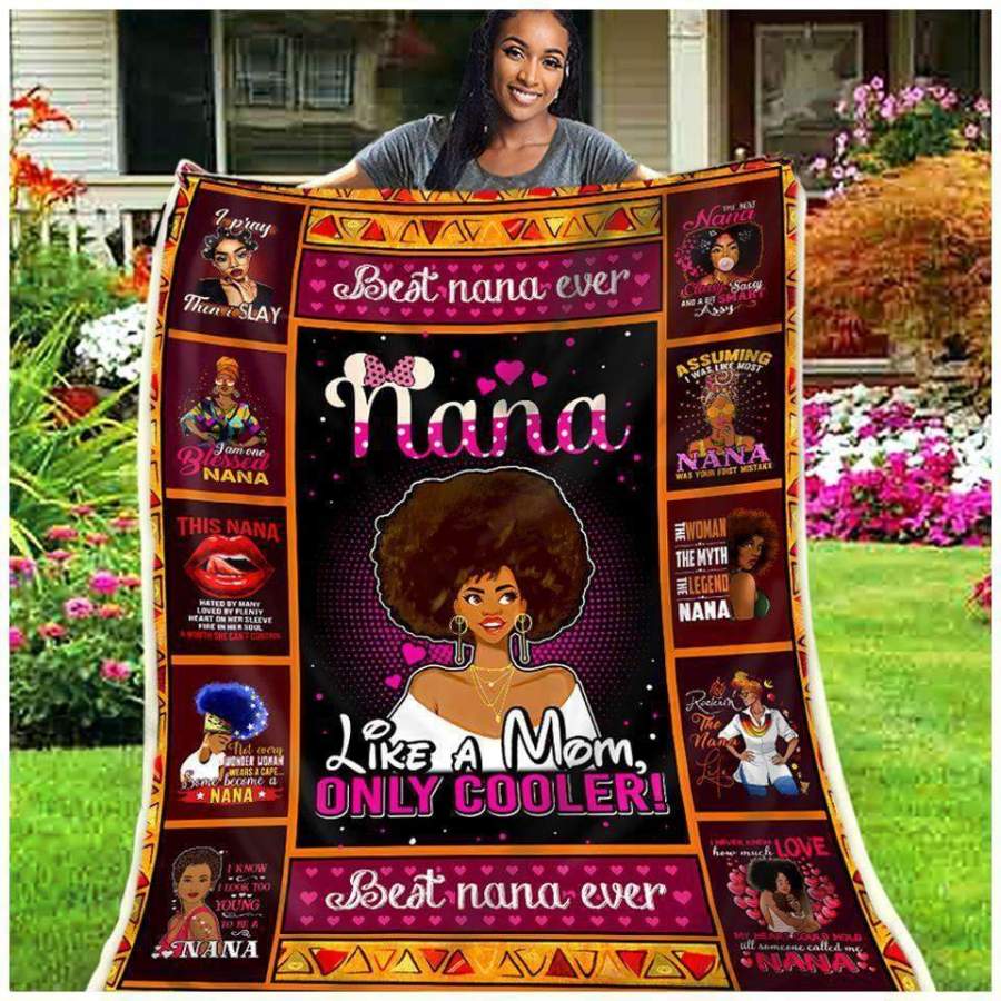 Blanket Gift For    Nana  Like A Mom Only Cooler