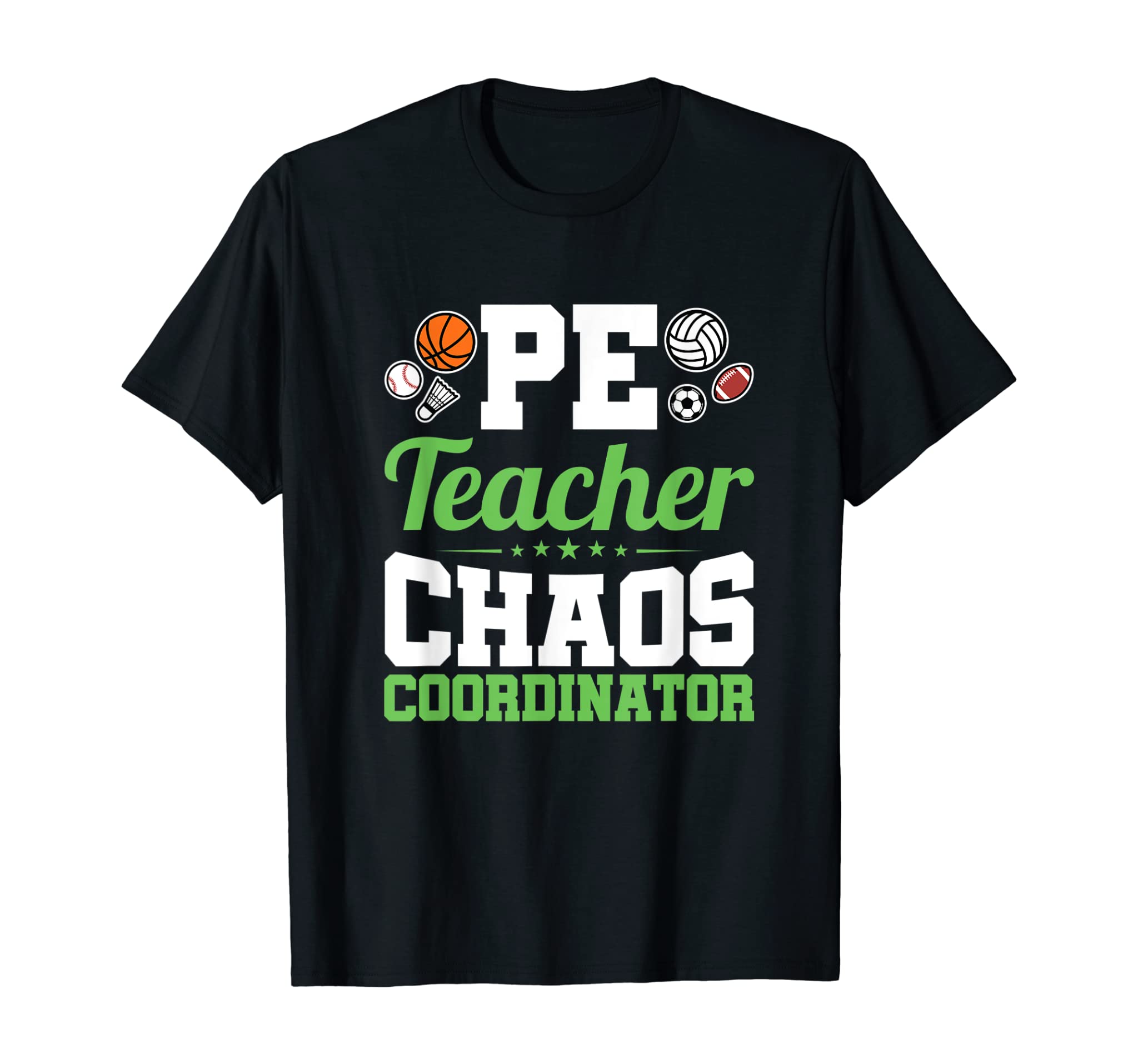 Chaos Coordinator – Appreciation Gift – PE Teacher T-Shirt