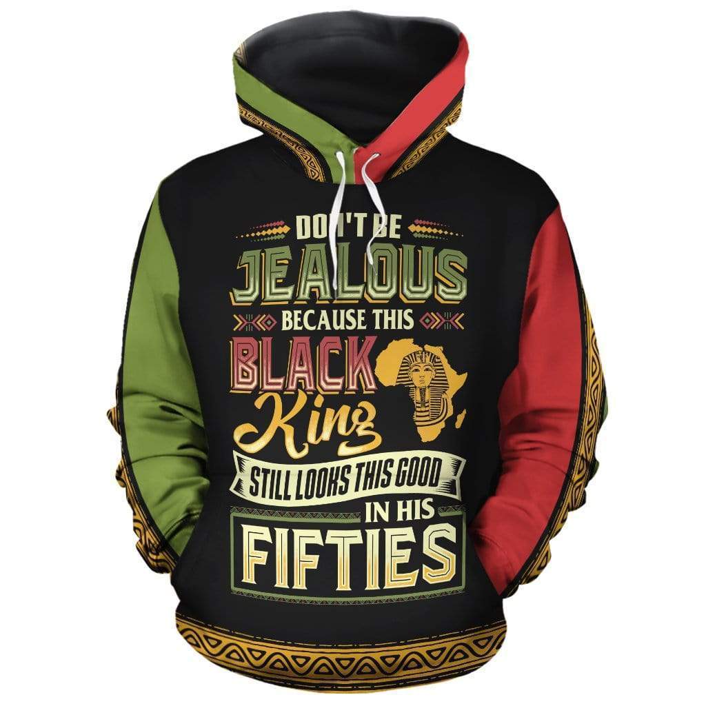 Greek Life Blm Hoodie – Don’T Be Jealous Because This Black King Still Looks This Good In His Fifties Hoodie