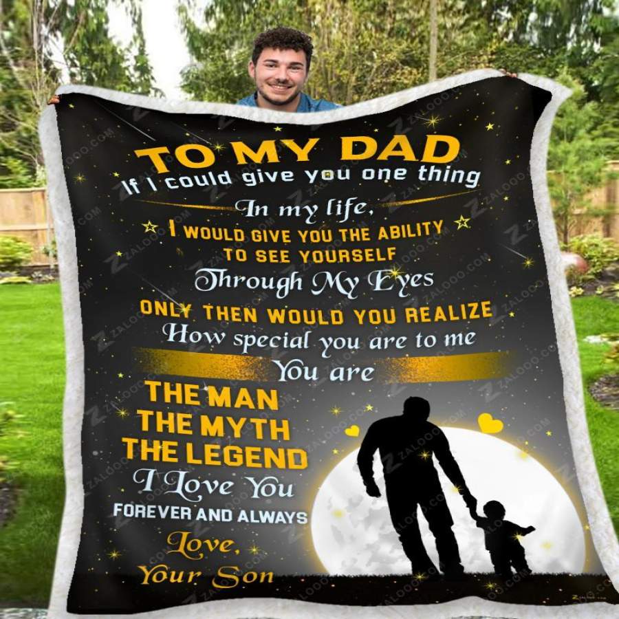 Special Present For Dad From Son Blanket You’re The Man The Myth The Legend