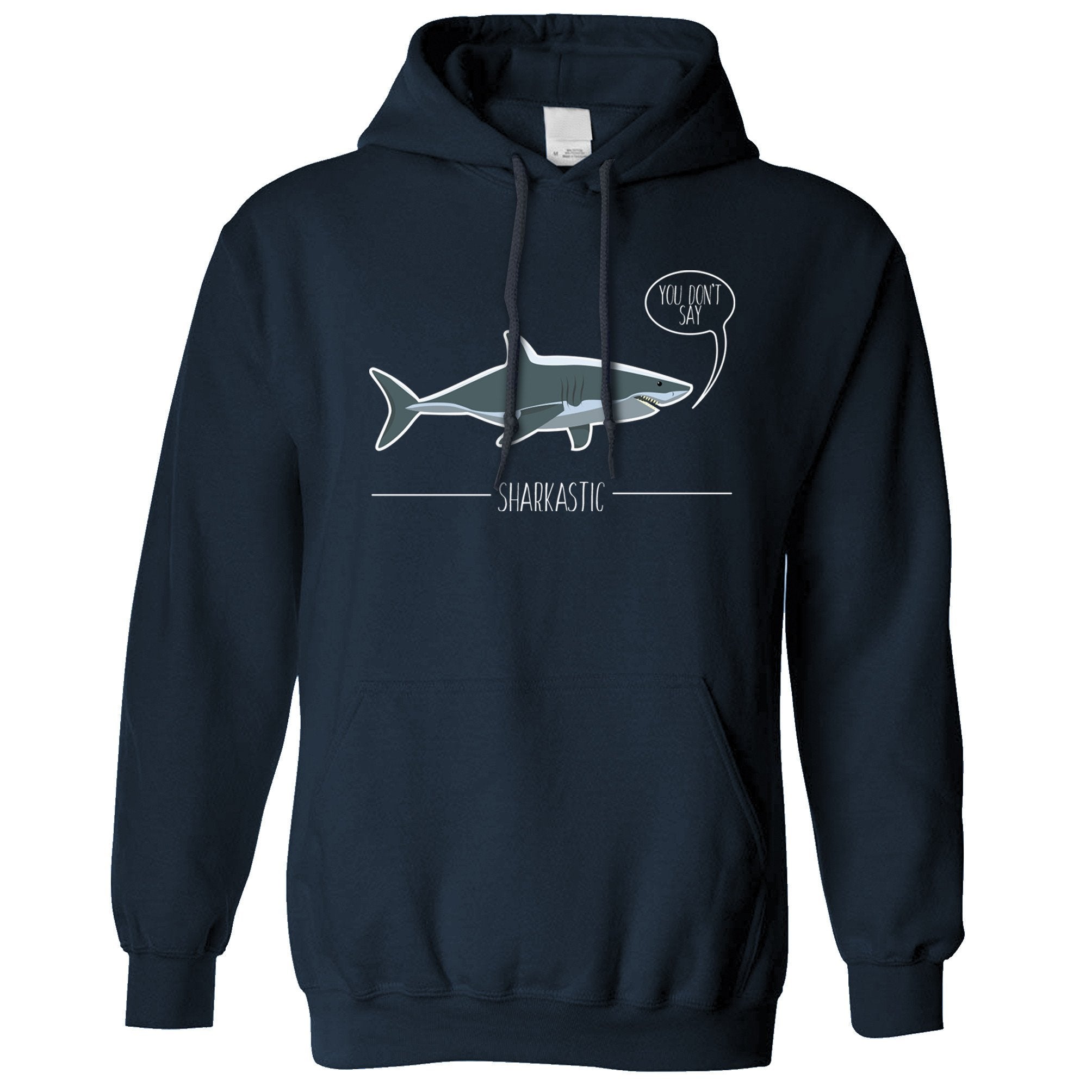 Shark Pun Hoodie Sarcastic Sharkastic Joke Hooded Jumper