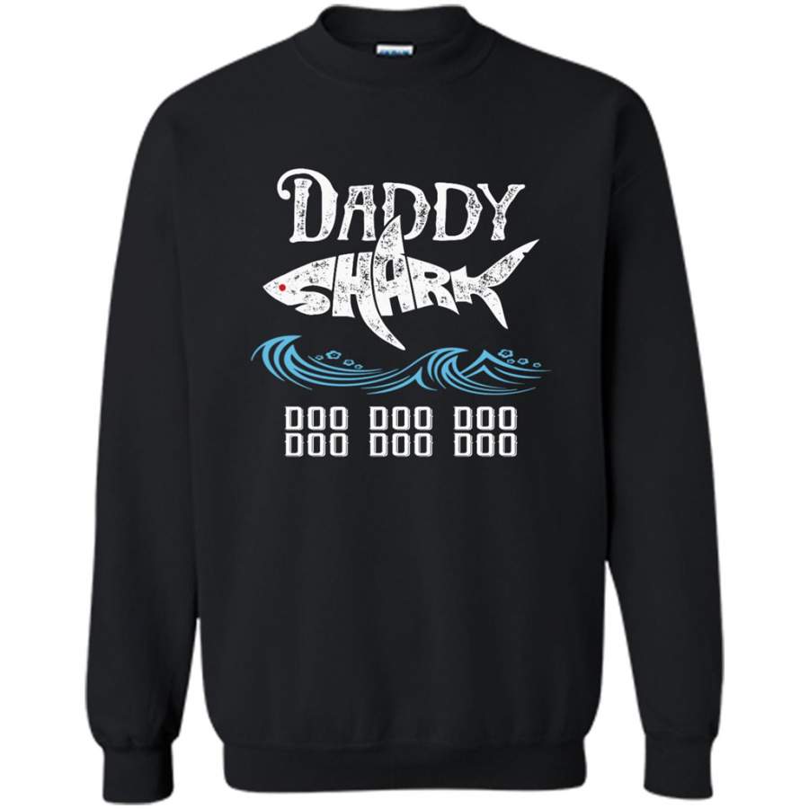 Daddy Shark Doo Doo Doo – Gildan Crewneck Sweatshirt