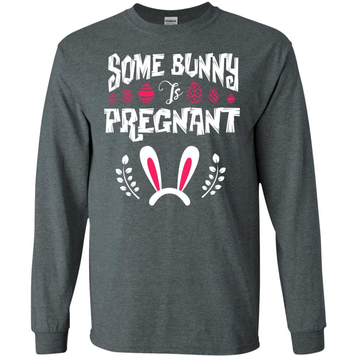 Discover Cool Some Bunny Is Pregnant Best Shirt For Pregnancy On Easter Day