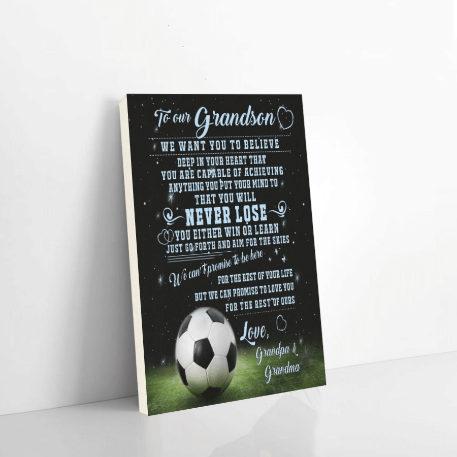 Soccer Canvas Grandma To Grandson That You Will Never Lose Christmas Gift Ideas