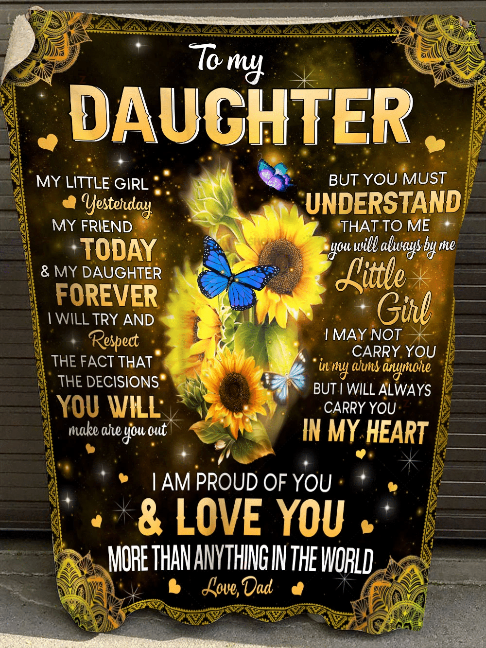 Flower Dad To My Daughter My Little Girl Yesterday, My Friend Today & My Daughter Forever- Sherpa Blanket