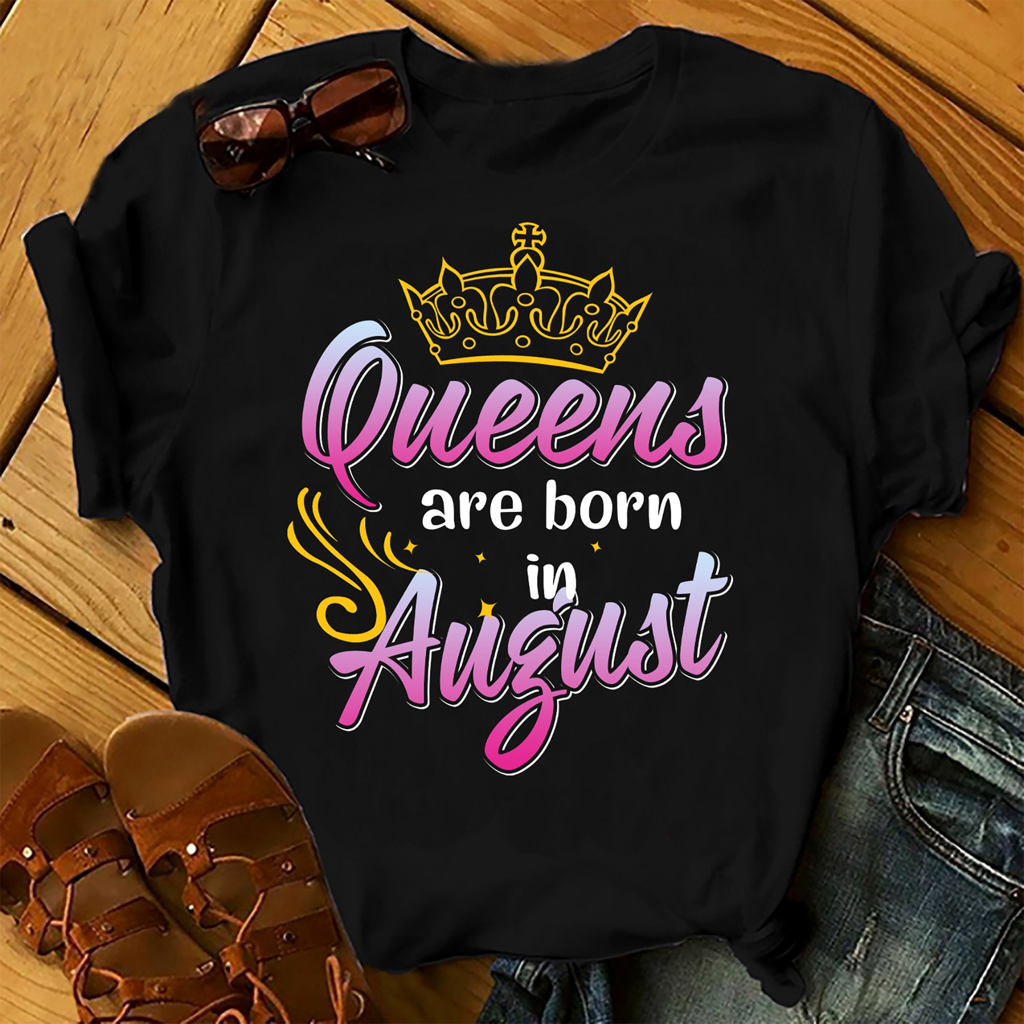 Personalised Custom Birthday Month T-shirt Queens Are Born In August Shirts Women Birthday T Shirts, Summer Tops Beach T Shirts