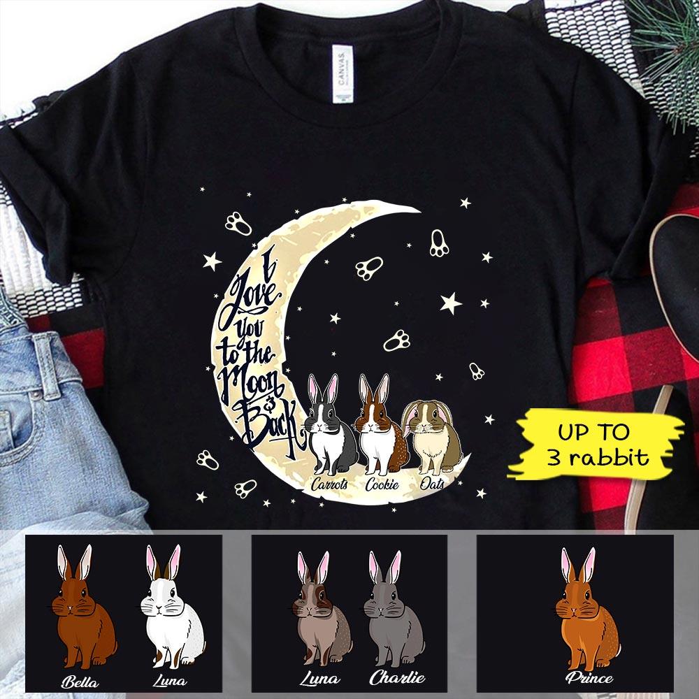 Rabbit Custom Shirt I Love You To The Moon & Back