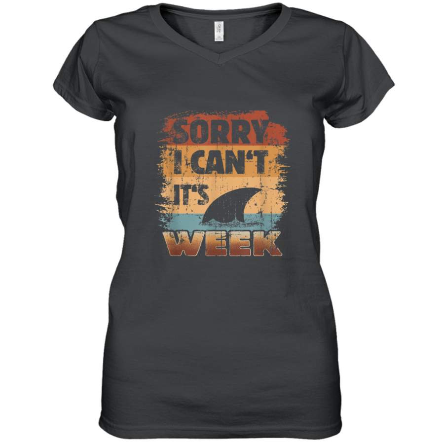 Sharks Week  Sorry I can’t for Shark Lover shirt Women’s V-Neck T-Shirt