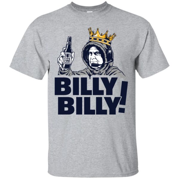 Bill Belichick Billy Billy Bud Light -New England Patriots T-Shirts