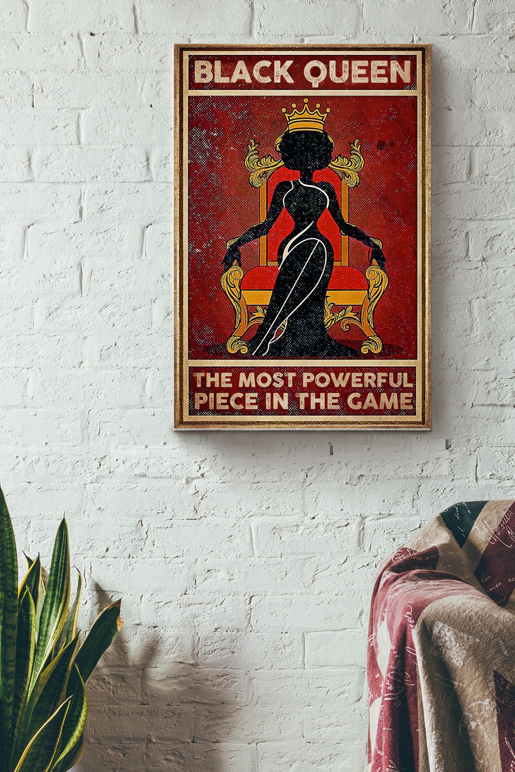 Black Queen The Most Powerful Piece In Game Poster – Decor Wall Art – Gift For Black Girl Black Women Womens Day Black People Wrapped Canvas