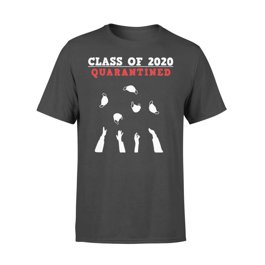 Class Of 2020 Quarantined T-shirt