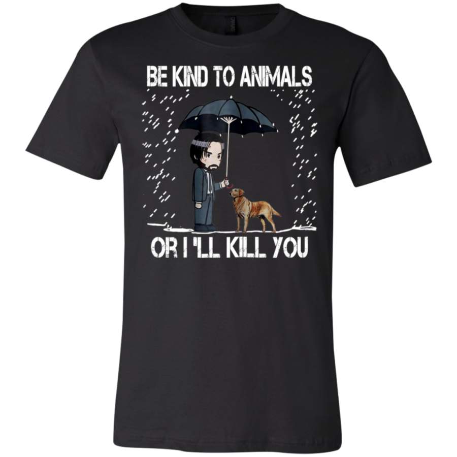 AGR John Be Kind to Animals I’ll Kill You Wick T-Shirt  USA