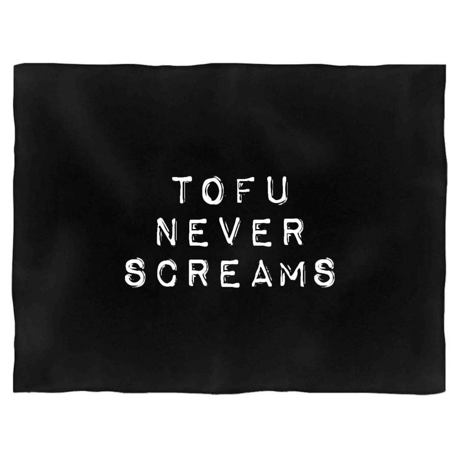 Vegan Tofu Never Screams Vegetarian Gift Animal Lover Vegan Vibes Animal Rights Yoga Gift Blanket