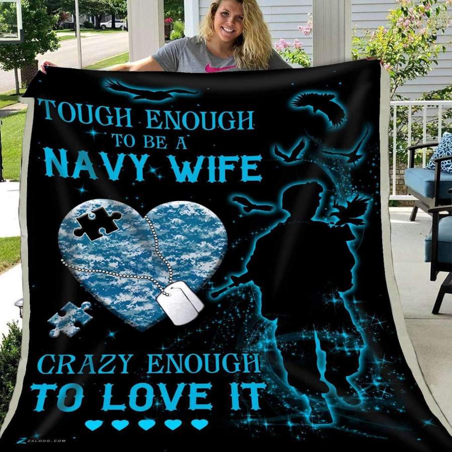 Blanket Gift For Navy Wife Crazy Enough To Love It