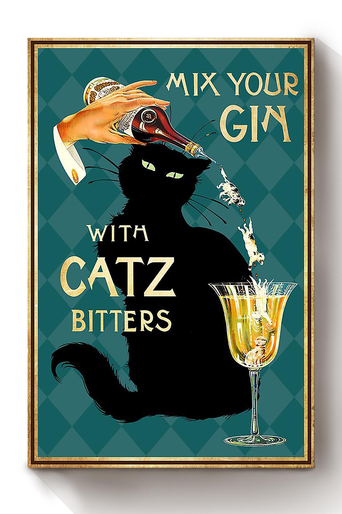 Mix Your Gin With Catz Animal Wall Art Gift For Cat Lover International Cat Day Kitten Foster Pub Decor Canvas