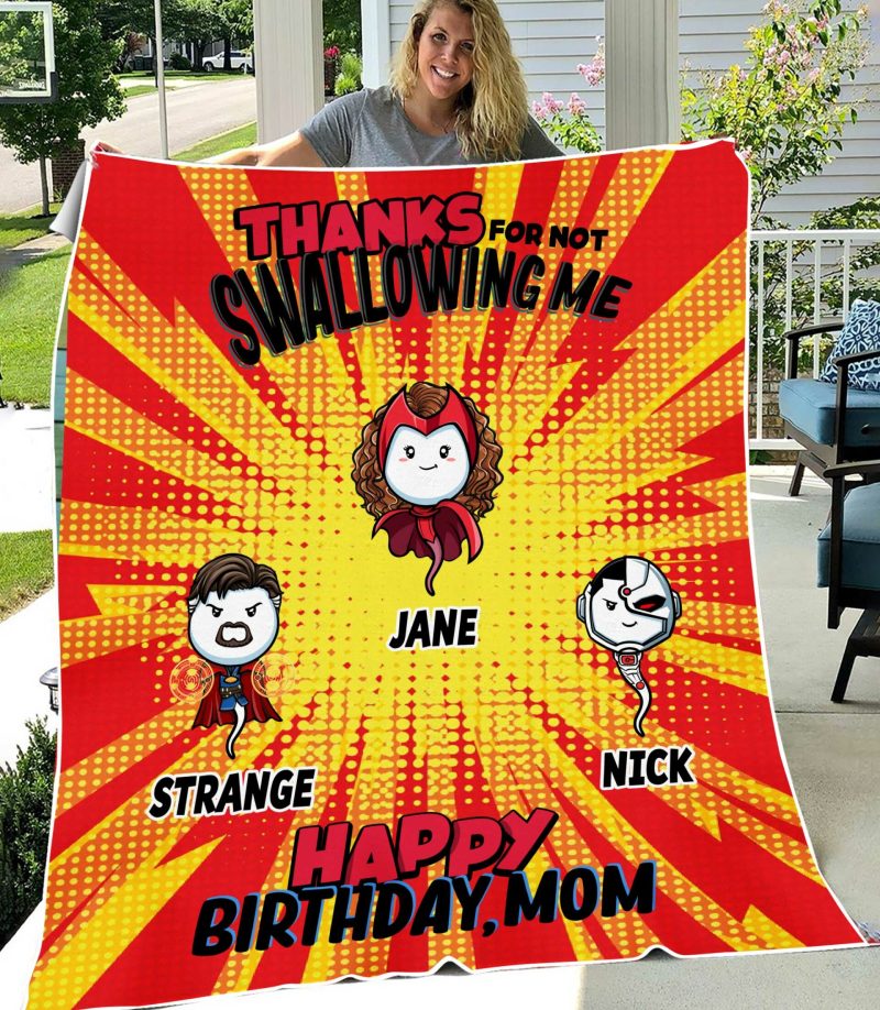 Multiverse Thanks For Not Swallowing Personalized Blanket, Mother’S Day, Funny, Birthday Gift For Mom, Wife