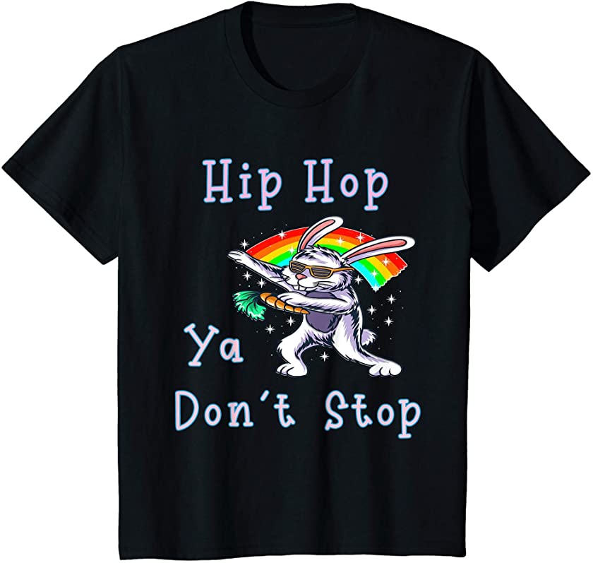 Kids Hip Hop Ya Don’t Stop Dancing Easter Bunny T-Shirt