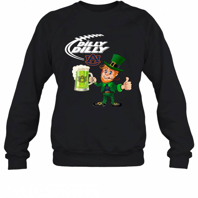 Auburn Tigers Dilly Dilly Saint Patrick Day Sweatshirt