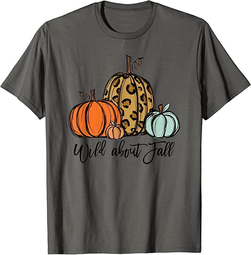 Wild About Fall Leopard Pumpkin Fall Vibes Hello Fall Autumn T-Shirt