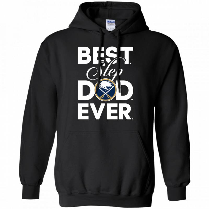 Best Step Dad Ever Shirt Buffalo sabres