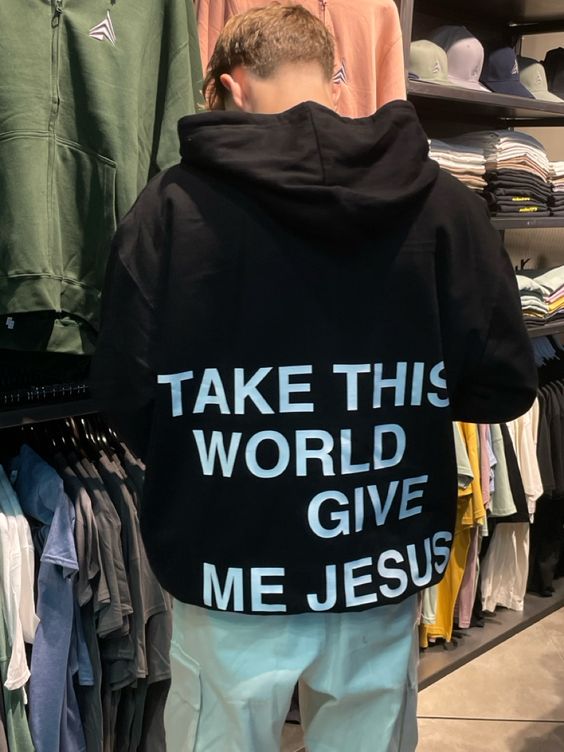 Take This World Give Me Jesus Hoodie  For Men  For Women