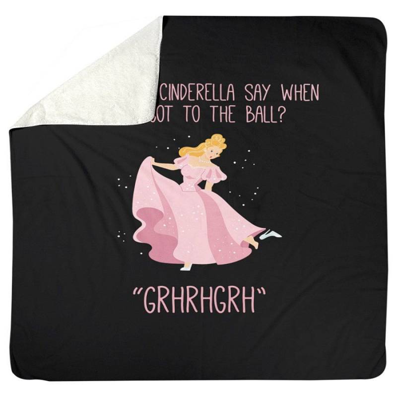 What Did Cindrella Say When She Got To The Ball 3d Printed Shower Curtains Sherpa Blanket