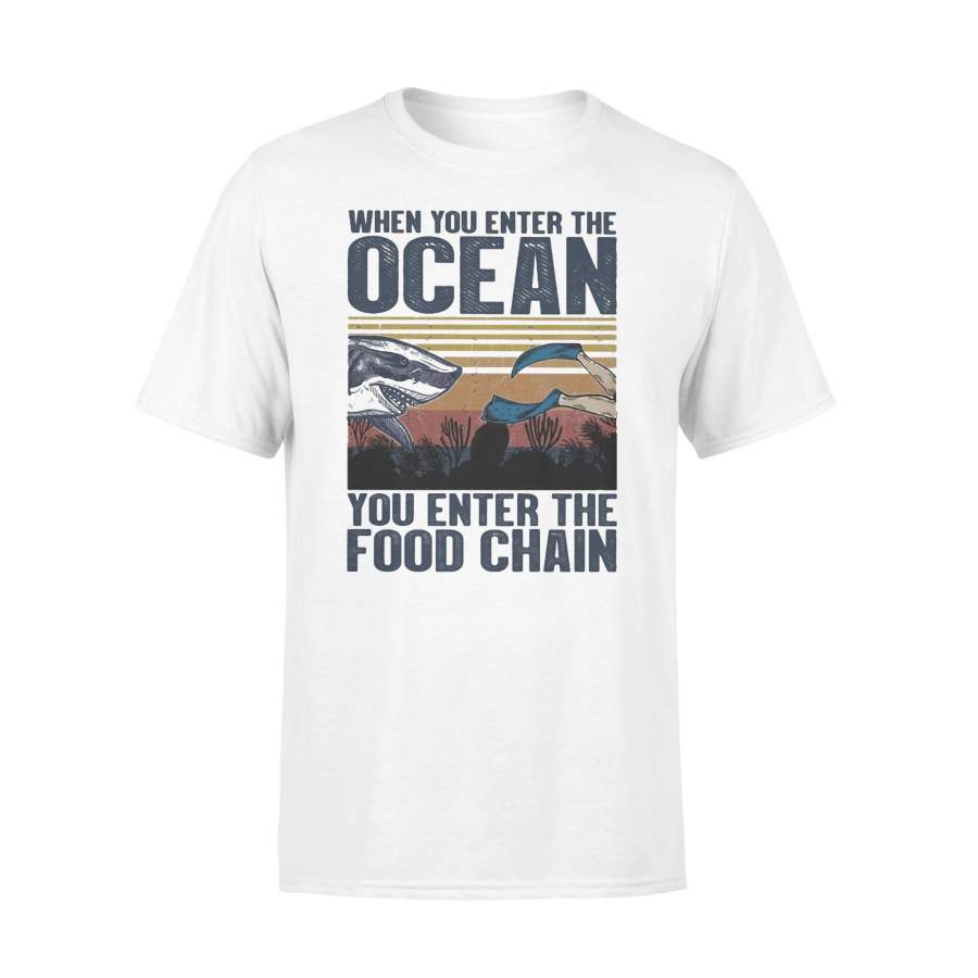 When You Enter The Ocean You Enter The Food Chain Shark Vintage T-shirt