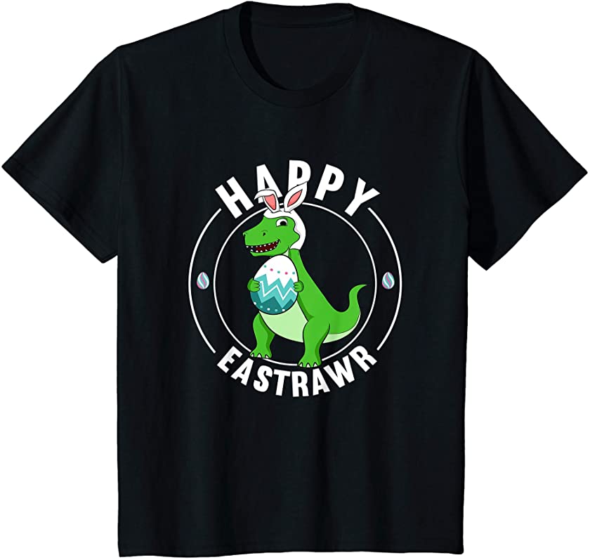 Kids Happy Eastrawr Dinosaur T Rex Easter Toddler Boy Bunny Egg T-Shirt