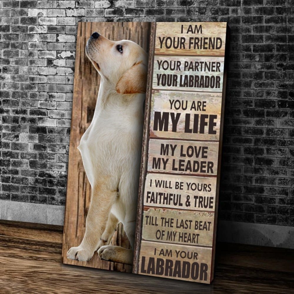 & Canvas | Labrador Yellow Lab I Am Your Friend, Dog Canvas, Memorial Dog, Canvas Wall Art, Best Gift For Dog Lovers, Home Decor