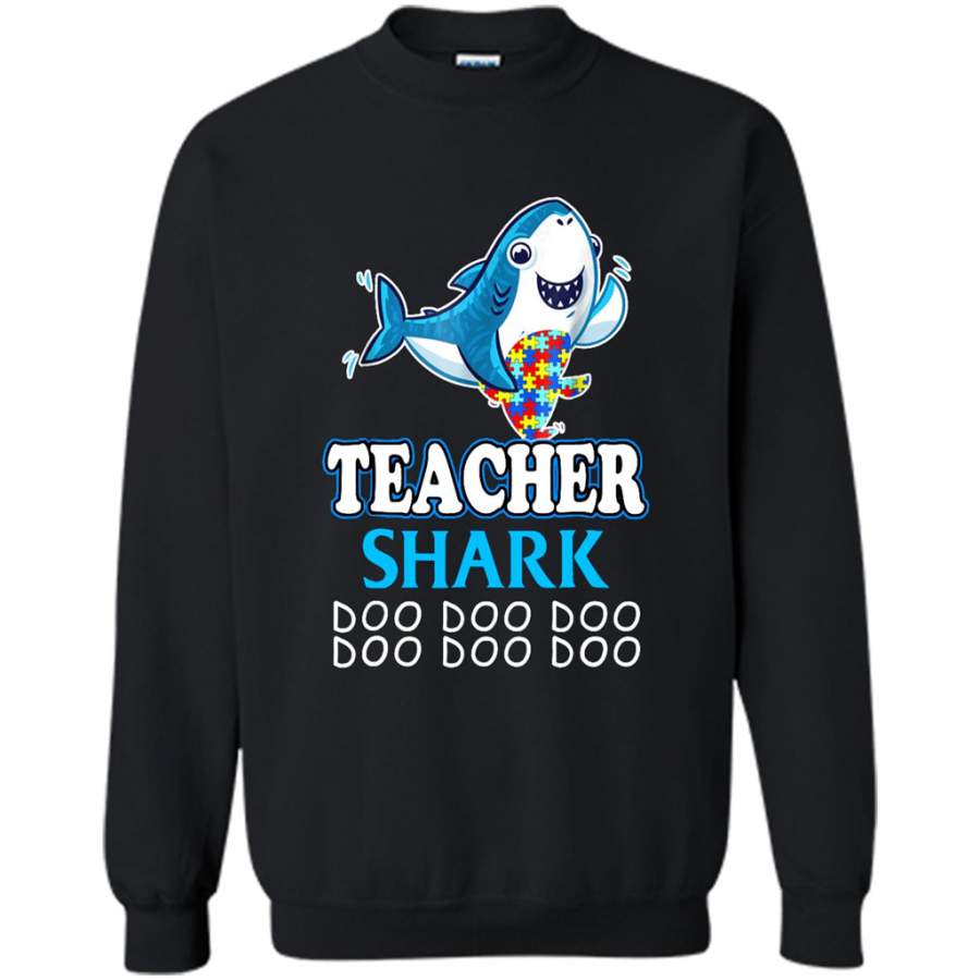 Autism Teacher Shark Funny Proud Appreciation Day Gift – Gildan Crewneck Sweatshirt