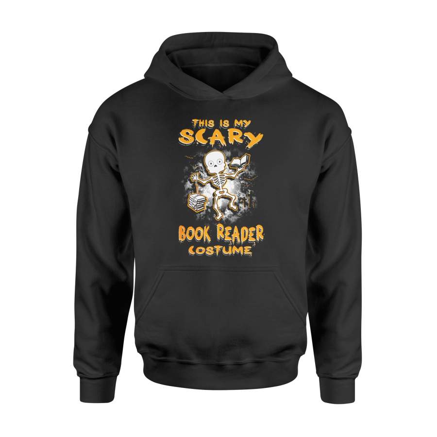 Halloween This Is My Scary Book Reader Costume Hoodie T-Shirt