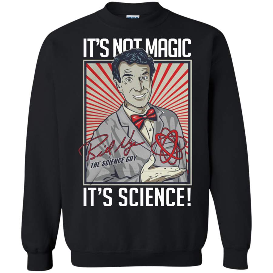 AGR It’s Not Magic It’s Science Sweatshirt