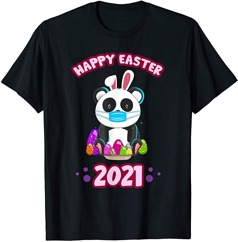 Easter 2021 Panda Bear Bunny Colored Eggs Social Distancing T-Shirt