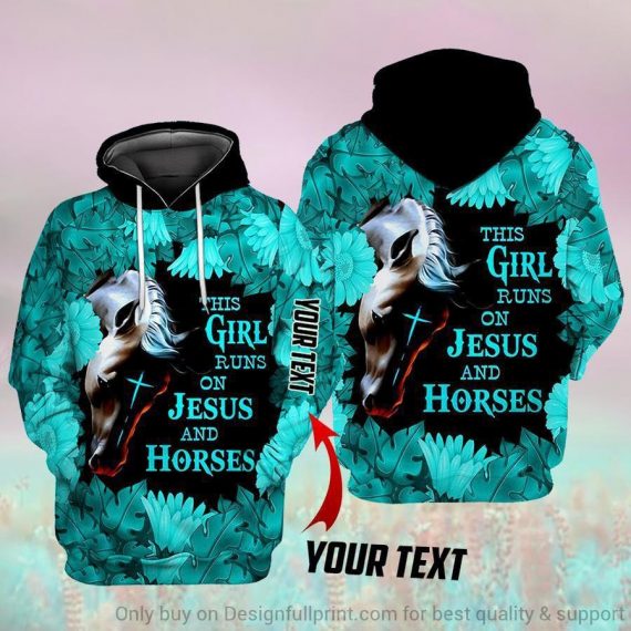 Gift For Christian Teal This Girl Runs On Jesus And Horses Pullover Zip Up Hoodie Sweatshirt Tshirt Us Unisex Size Hg