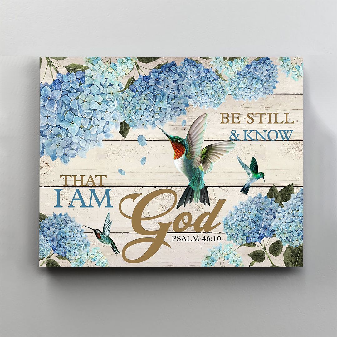 Be Still And Know That I Am God Blue Humming Bird Horizontal Canvas Wall Art Home Decor