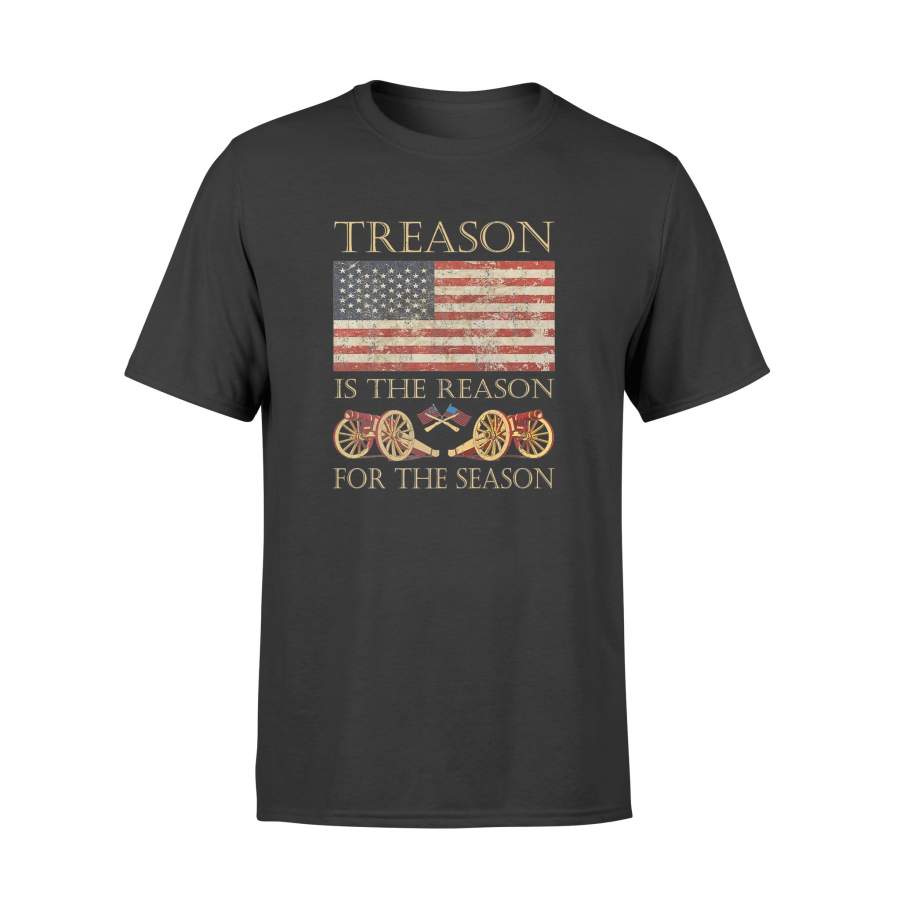 4th of July Treason Is The Reason For The Season Shirt – Standard T-shirt