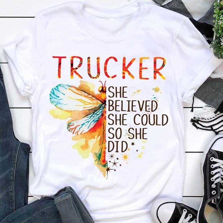 Trucker She Believed She Could So She Did Butterfly Cotton T Shirt