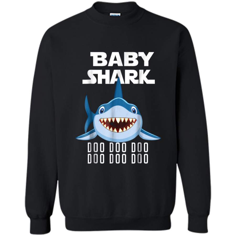 Baby Shark  Doo Doo Doo – Matching Family Gift Tee Printed Crewneck Pullover Sweatshirt