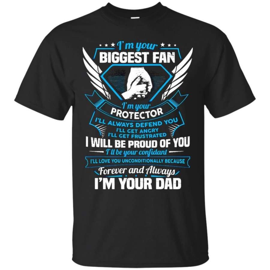 AGR Father s Day T-shirts I’m Your Biggest Fan Your Protector Your Dad Hoodies Sweatshirts