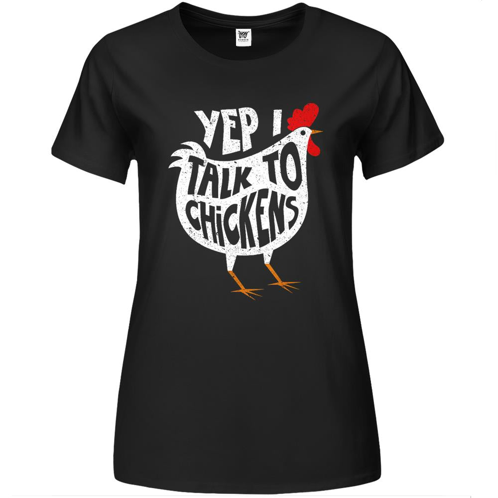 Yep I Talk To Chickens Shirt Cute Chicken Buffs Tee Gift Premium Womens T Shirts