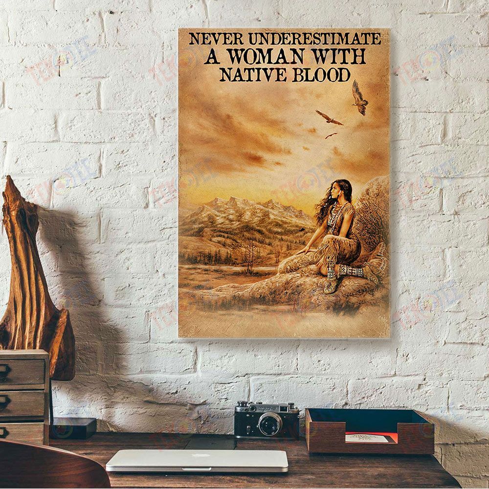 Canvas Art Prints Never Underestimate A Woman Native American Blood Vintage Canvas Wall Art Home Decor