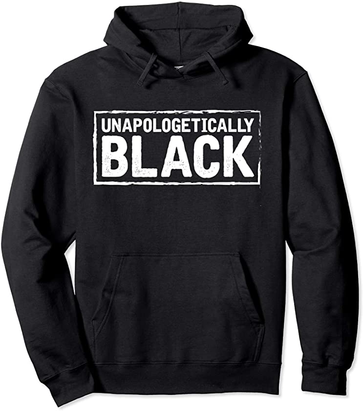 Unapologetically Black Lives Matter BLM Pride Hoodie Gift