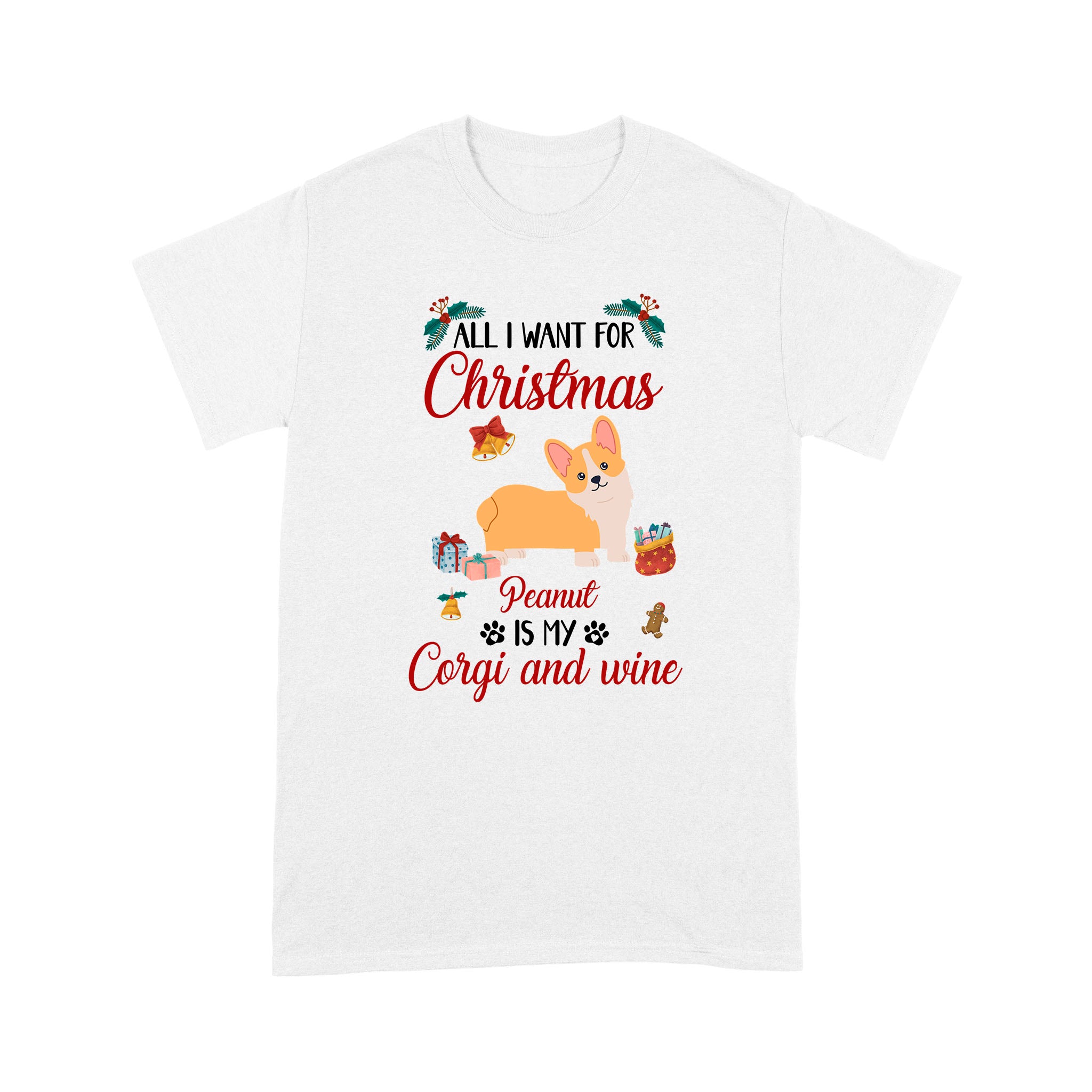 Corgi And Wine Xmas T-Shirt – Custom Dog Color, Cute Shirt For Dog Mom, Dog Dad, Corgi Lovers| Nts235