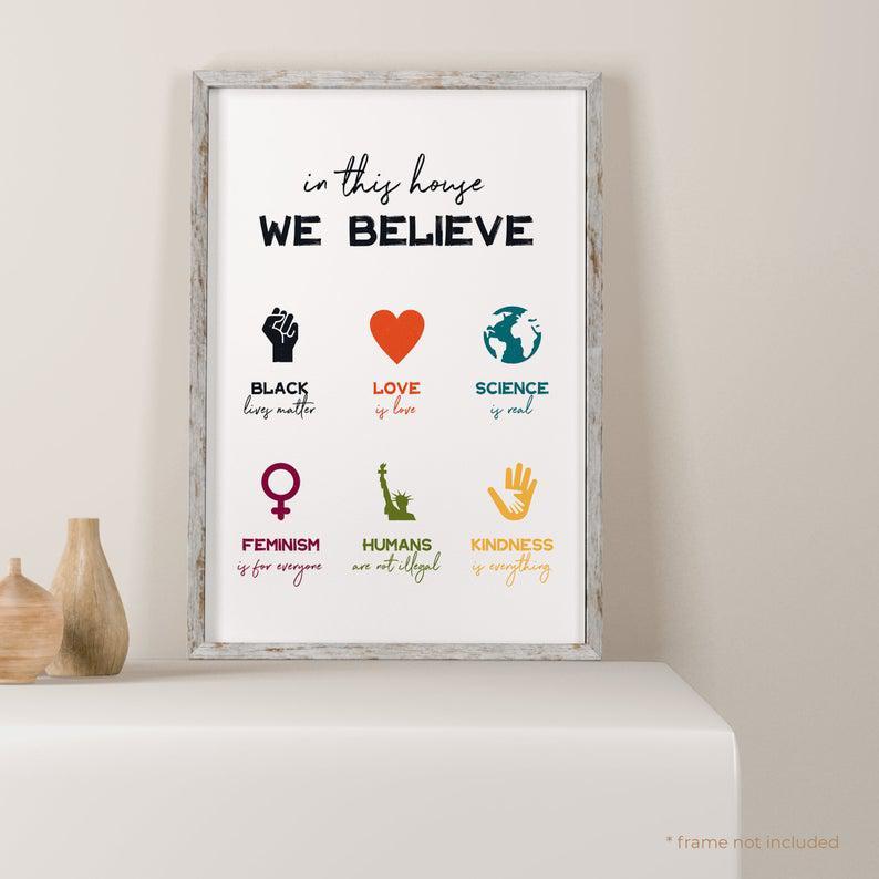 In This House We Believe Printable Poster, Black Lives Matter Sign, Blm Wall Art, In This House Print