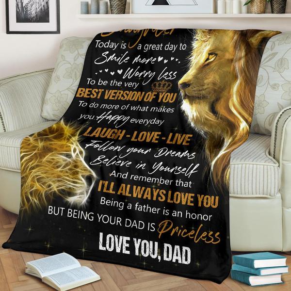 To My Daughter Smile More Worry Less Fleece Blanket Gift For Family,Birthday,Daddy,Daughter,Son,Lion Lovers Gift Home Decor Bedding Couch Sofa Soft And Comfy Cozy